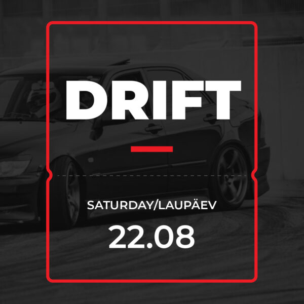 Drift - Laupäev