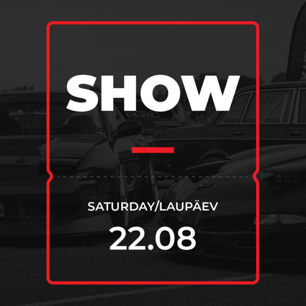 Show - Laupäev